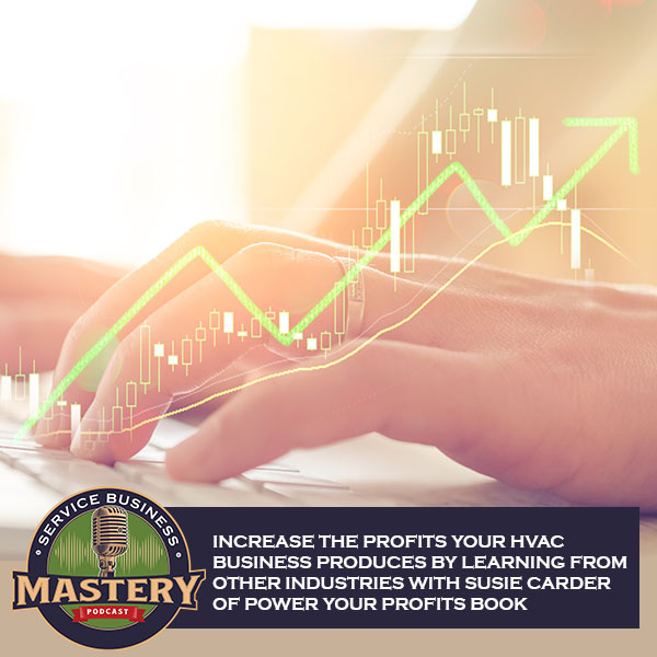 SBM 635 Susie Carder | Increasing Profits