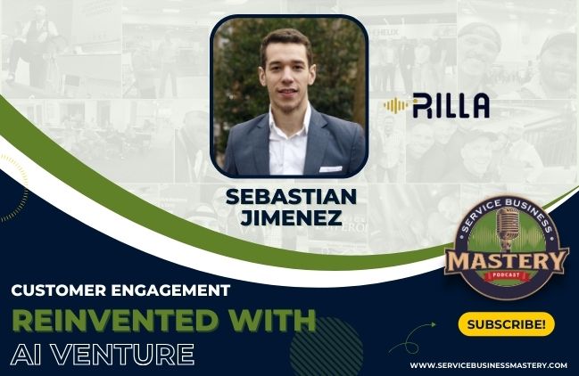 Customer Engagement Reinvented with Sebastian Jimenez from Rillavoice