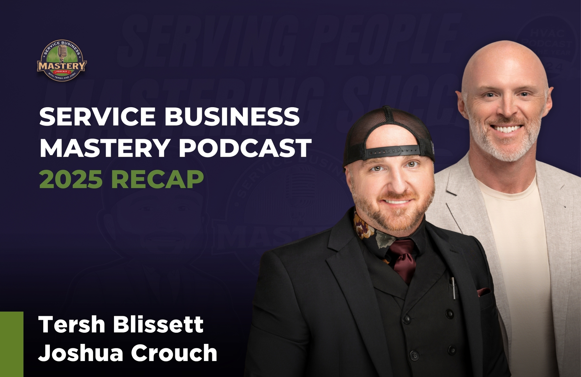 Our 2025 Recap at Service Business Mastery